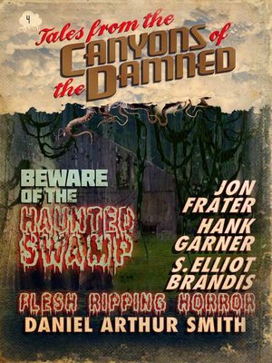cover image of No. 4: Tales from the Canyons of the Damned, Book 4